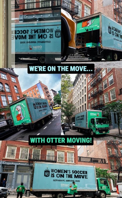 Otter Moving trucks wrapped in Gotham FC's ‘Women's Soccer Is on the Move’ message on the streets of New York City